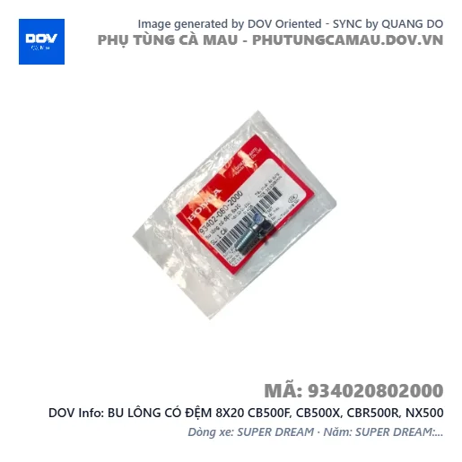 BU LÔNG CÓ ĐỆM 8X20 CB500F, CB500X, CBR500R, NX500 — 934020802000
