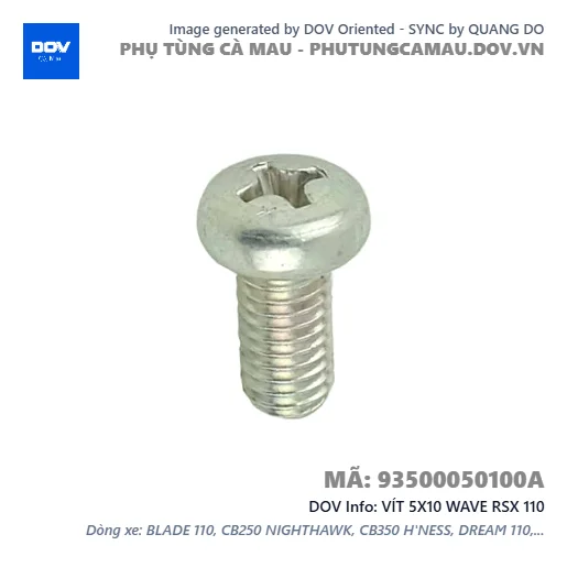 VÍT 5X10 WAVE RSX 110 — 93500050100A
