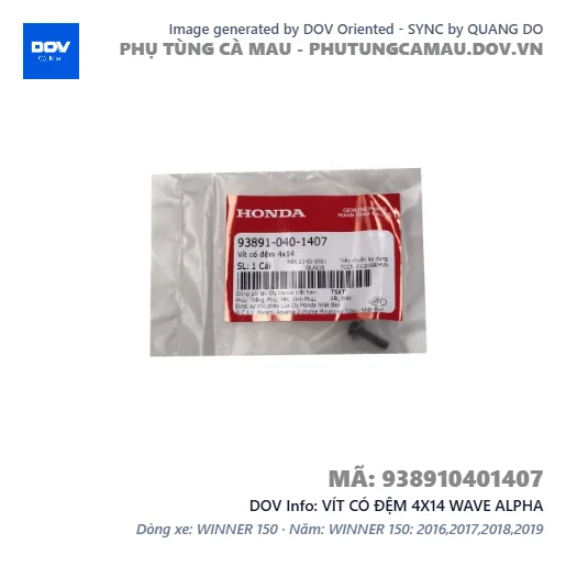 VÍT CÓ ĐỆM 4X14 WAVE ALPHA — 938910401407