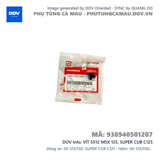 VÍT 5X12 MSX 125, SUPER CUB C125 — 938940501207