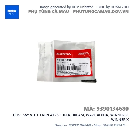VÍT TỰ REN 4X25 SUPER DREAM, WAVE ALPHA, WINNER R, WINNER X — 9390134680