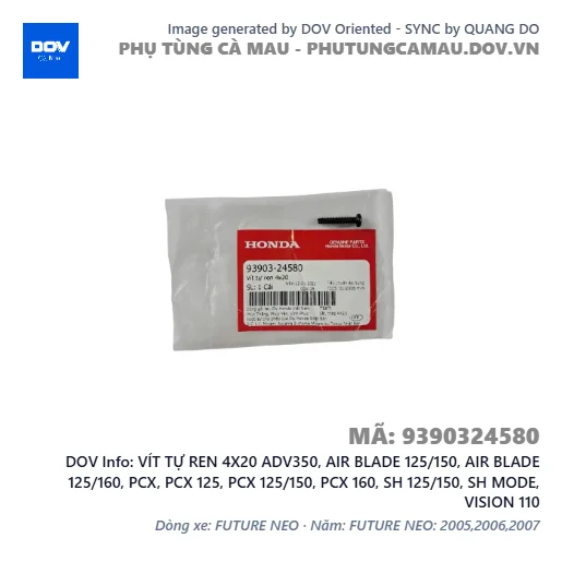 VÍT TỰ REN 4X20 ADV350, AIR BLADE 125/150, AIR BLADE 125/160, PCX, PCX 125, PCX 125/150, PCX 160, SH 125/150, SH MODE, VISION 110 — 9390324580