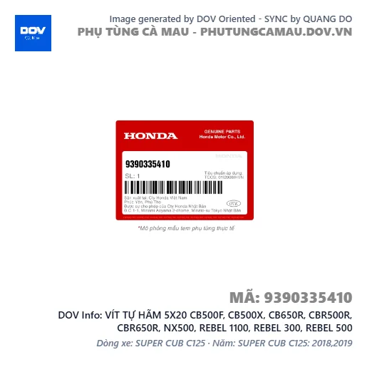 VÍT TỰ HÃM 5X20 CB500F, CB500X, CB650R, CBR500R, CBR650R, NX500, REBEL 1100, REBEL 300, REBEL 500 — 9390335410