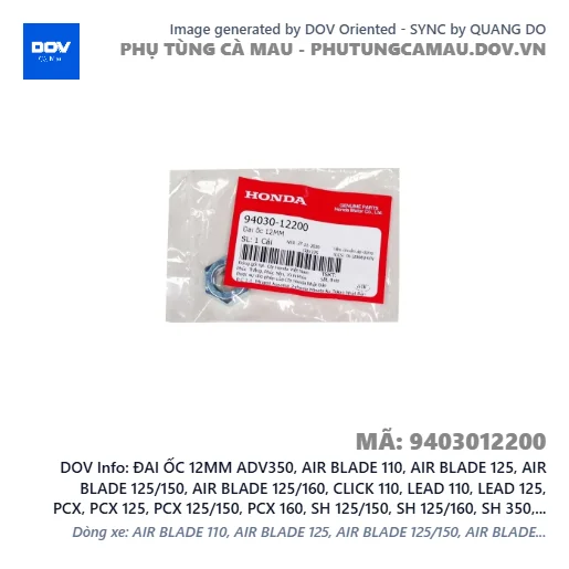 ĐAI ỐC 12MM ADV350, AIR BLADE 110, AIR BLADE 125, AIR BLADE 125/150, AIR BLADE 125/160, CLICK 110, LEAD 110, LEAD 125, PCX, PCX 125, PCX 125/150, PCX 160, SH 125/150, SH 125/160, SH 350, SH MODE, VARIO 160, VISION 110 — 9403012200
