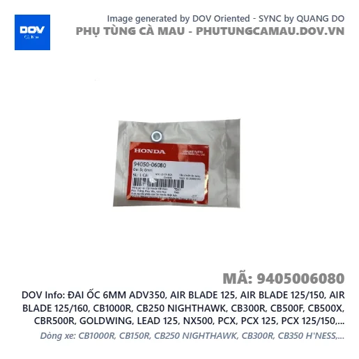 ĐAI ỐC 6MM ADV350, AIR BLADE 125, AIR BLADE 125/150, AIR BLADE 125/160, CB1000R, CB250 NIGHTHAWK, CB300R, CB500F, CB500X, CBR500R, GOLDWING, LEAD 125, NX500, PCX, PCX 125, PCX 125/150, PCX 160, REBEL 1100, REBEL 300, REBEL 500, SH 125/150, SH 125/160, SH 350, SH MODE, VARIO 160 — 9405006080