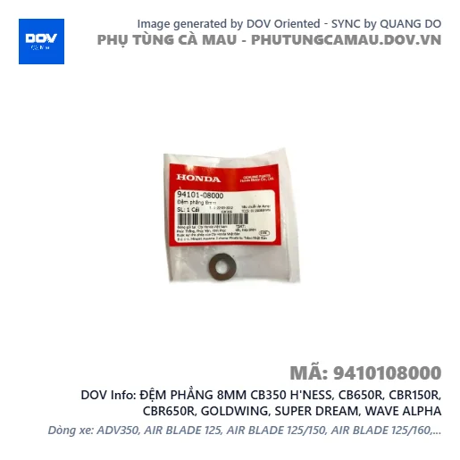 ĐỆM PHẲNG 8MM CB350 H'NESS, CB650R, CBR150R, CBR650R, GOLDWING, SUPER DREAM, WAVE ALPHA — 9410108000