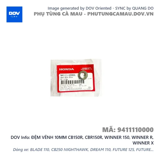 ĐỆM VÊNH 10MM CB150R, CBR150R, WINNER 150, WINNER R, WINNER X — 9411110000