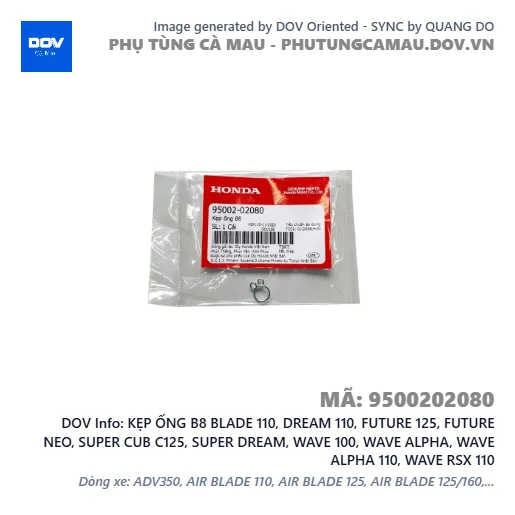 KẸP ỐNG B8 BLADE 110, DREAM 110, FUTURE 125, FUTURE NEO, SUPER CUB C125, SUPER DREAM, WAVE 100, WAVE ALPHA, WAVE ALPHA 110, WAVE RSX 110 — 9500202080