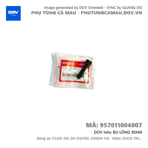BU LÔNG 10X40  — 957011004007