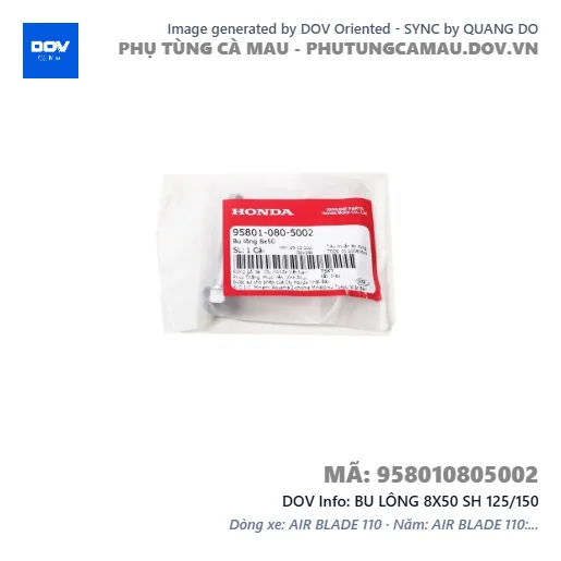BU LÔNG 8X50 SH 125/150 — 958010805002