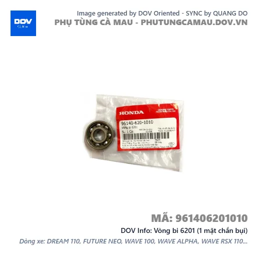 Vòng bi 6201 (1 mặt chắn bụi) — 961406201010