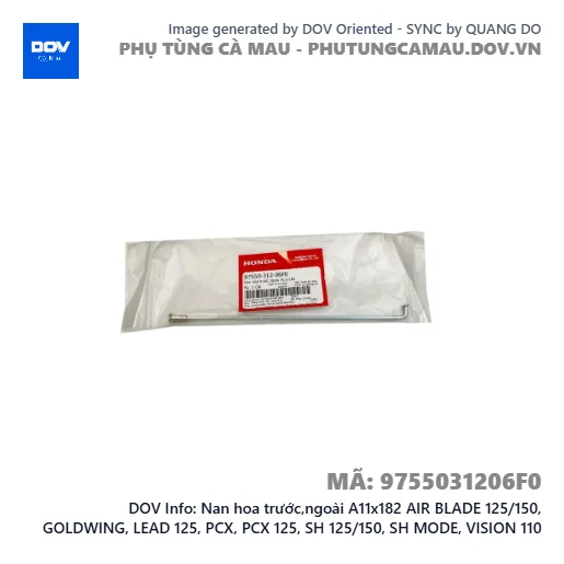 Nan hoa trước,ngoài A11x182 AIR BLADE 125/150, GOLDWING, LEAD 125, PCX, PCX 125, SH 125/150, SH MODE, VISION 110 — 9755031206F0