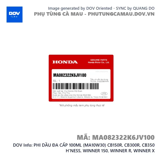 PHI DẦU ĐA CẤP 100ML (MA10W30) CB150R, CB300R, CB350 H'NESS, WINNER 150, WINNER R, WINNER X — MA082322K6JV100