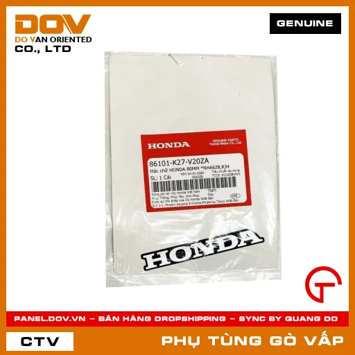 MÁC CHỮ HONDA 80MM *NHA62B,R34 MÃ PHỤ TÙNG 86101K27V20ZA — 86101K27V20ZA