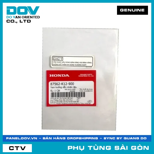 TEM HƯỚNG DẪN NHIÊN LIỆU | HONDA PARTS CODE 87562K12900 — 87562K12900