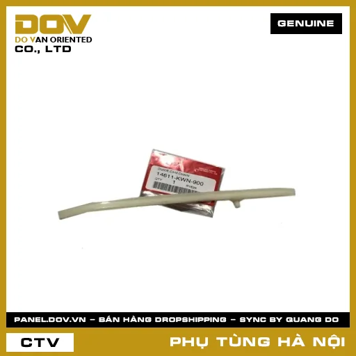 MÃ PHỤ TÙNG : 14611KWN900 DẪN HƯỚNG XÍCH CAM — 14611KWN900
