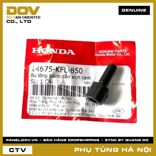 MÃ PHỤ TÙNG : 14675KFL850 BU LÔNG BÁNH DẪN XÍCH CAM — 14675KFL850