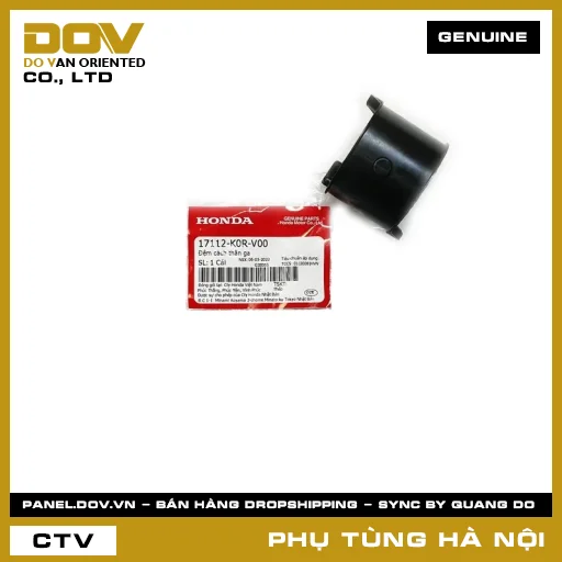 MÃ PHỤ TÙNG : 17112K0RV00 ĐỆM CÁCH THÂN GA — 17112K0RV00