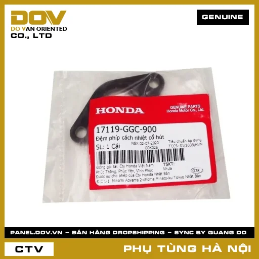 MÃ PHỤ TÙNG : 17119GGC900 ĐỆM PHÍP CÁCH NHIỆT CỔ HÚT — 17119GGC900