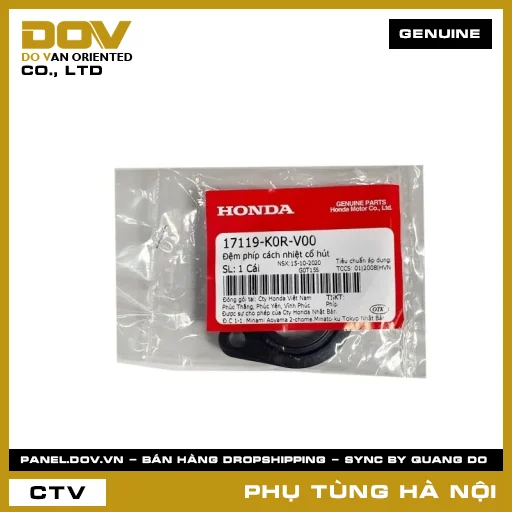 MÃ PHỤ TÙNG : 17119K0RV00 ĐỆM PHÍP CÁCH NHIỆT CỔ HÚT — 17119K0RV00
