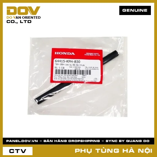 MÃ PHỤ TÙNG : 64415KPHB30 TẤM ĐỆM CAO SU BỘ ỐP NHỰA — 64415KPHB30