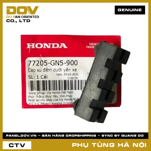 MÃ PHỤ TÙNG : 77205GN5900 CAO SU ĐỆM DƯỚI YÊN XE — 77205GN5900