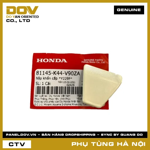 MÃ PHỤ TÙNG : 81145K44V90ZA NẮP KHẨN CẤP *Y229P* — 81145K44V90ZA