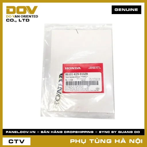 MÃ PHỤ TÙNG : 86101K29910ZB TEM HONDA 65MM *NHB25* — 86101K29910ZB