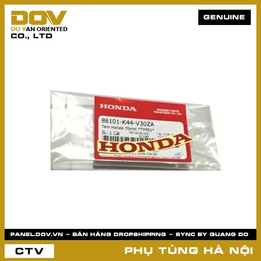MÃ PHỤ TÙNG : 86101K44V30ZA TEM HONDA 70MM *R340* — 86101K44V30ZA