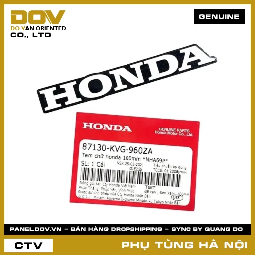 MÃ PHỤ TÙNG : 87130KVG960ZA TEM CHỮ HONDA 100MM *NHA69P* — 87130KVG960ZA