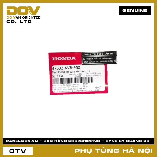 MÃ PHỤ TÙNG : 87503KVB950 TEM THÔNG TIN DUNG DỊCH LÀM MÁ — 87503KVB950