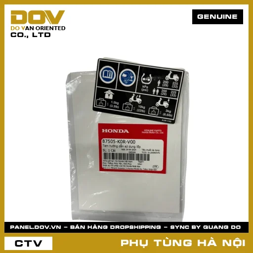 MÃ PHỤ TÙNG : 87505K0RV00 TEM HƯỚNG DẪN SỬ DỤNG LỐP — 87505K0RV00