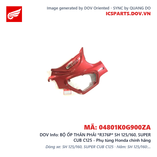 BỘ ỐP THÂN PHẢI *R376P* SH 125/160, SUPER CUB C125 - Phụ tùng Honda chính hãng