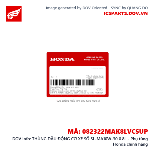THÙNG DẦU ĐỘNG CƠ XE SỐ SL-MA10W-30 0.8L - Phụ tùng Honda chính hãng
