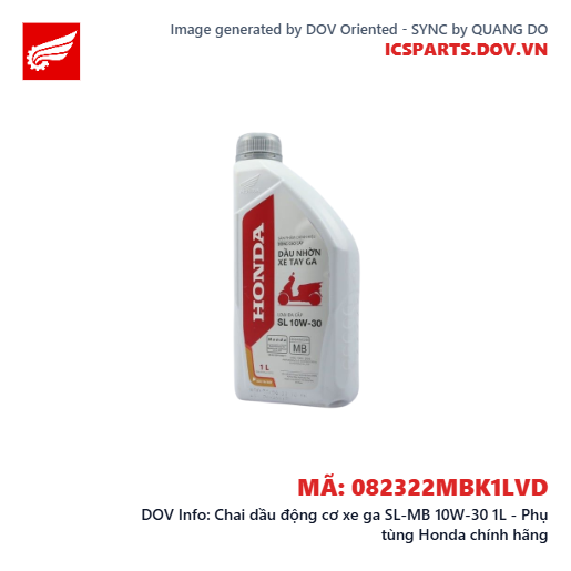 Chai dầu động cơ xe ga SL-MB 10W-30 1L - Phụ tùng Honda chính hãng
