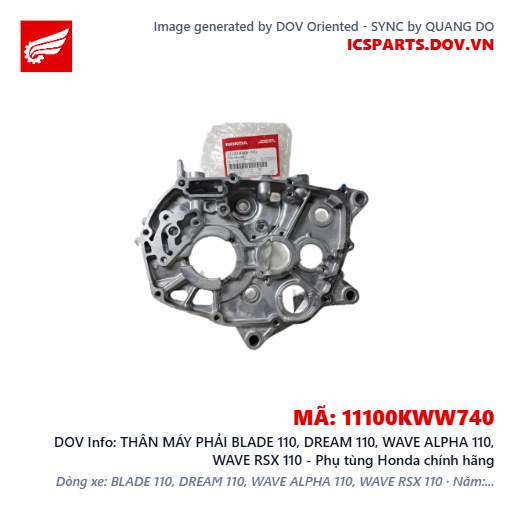 THÂN MÁY PHẢI BLADE 110, DREAM 110, WAVE ALPHA 110, WAVE RSX 110 - Phụ tùng Honda chính hãng