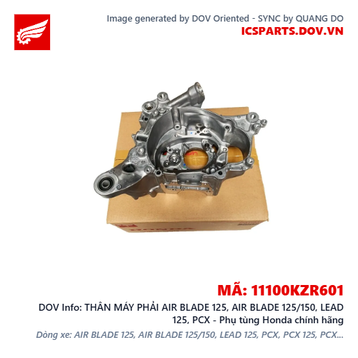 THÂN MÁY PHẢI AIR BLADE 125, AIR BLADE 125/150, LEAD 125, PCX - Phụ tùng Honda chính hãng