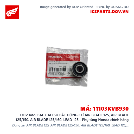 BẠC CAO SU BẮT ĐỘNG CƠ AIR BLADE 125, AIR BLADE 125/150, AIR BLADE 125/160, LEAD 125 - Phụ tùng Honda chính hãng