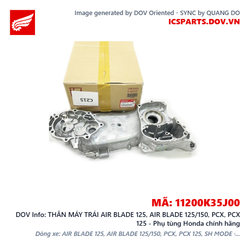 THÂN MÁY TRÁI AIR BLADE 125, AIR BLADE 125/150, PCX, PCX 125 - Phụ tùng Honda chính hãng