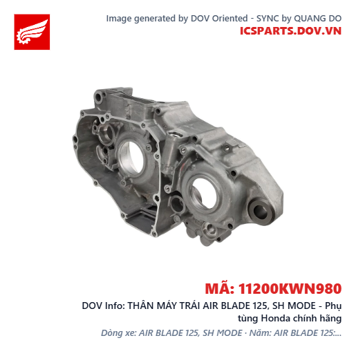 THÂN MÁY TRÁI AIR BLADE 125, SH MODE - Phụ tùng Honda chính hãng