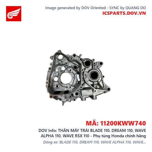 THÂN MÁY TRÁI BLADE 110, DREAM 110, WAVE ALPHA 110, WAVE RSX 110 - Phụ tùng Honda chính hãng