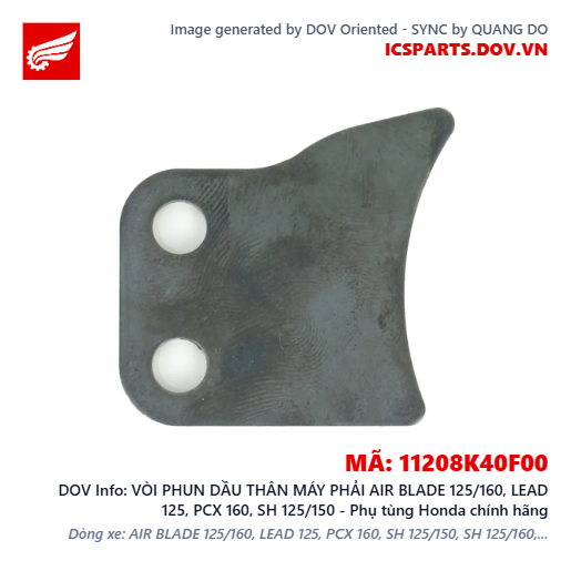VÒI PHUN DẦU THÂN MÁY PHẢI AIR BLADE 125/160, LEAD 125, PCX 160, SH 125/150 - Phụ tùng Honda chính hãng