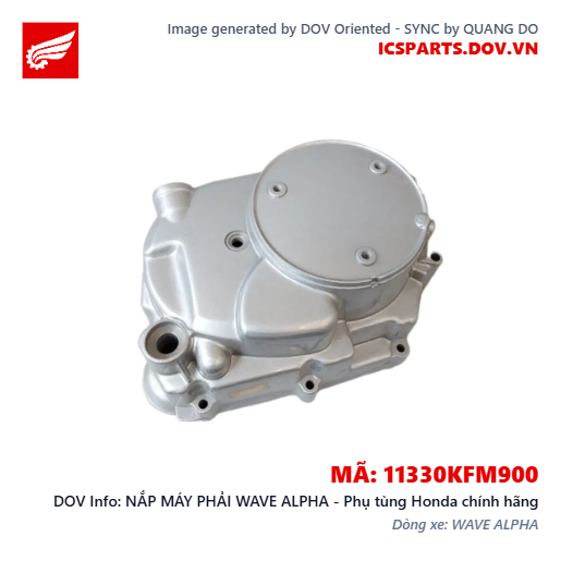 NẮP MÁY PHẢI WAVE ALPHA - Phụ tùng Honda chính hãng