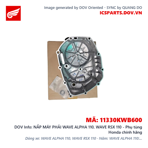 NẮP MÁY PHẢI WAVE ALPHA 110, WAVE RSX 110 - Phụ tùng Honda chính hãng