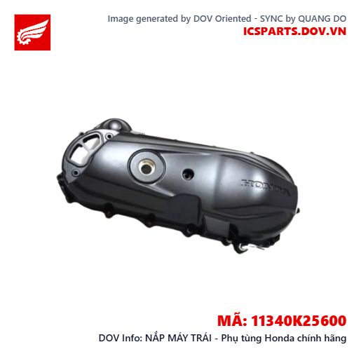 NẮP MÁY TRÁI - Phụ tùng Honda chính hãng