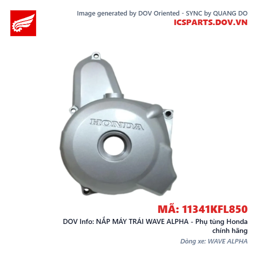 NẮP MÁY TRÁI WAVE ALPHA - Phụ tùng Honda chính hãng