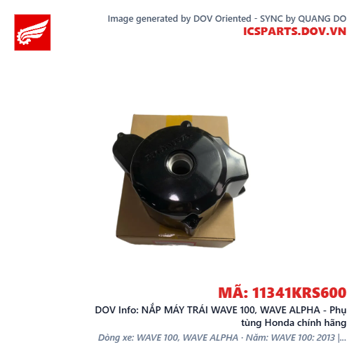 NẮP MÁY TRÁI WAVE 100, WAVE ALPHA - Phụ tùng Honda chính hãng