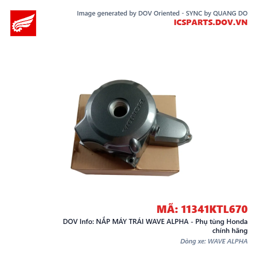 NẮP MÁY TRÁI WAVE ALPHA - Phụ tùng Honda chính hãng