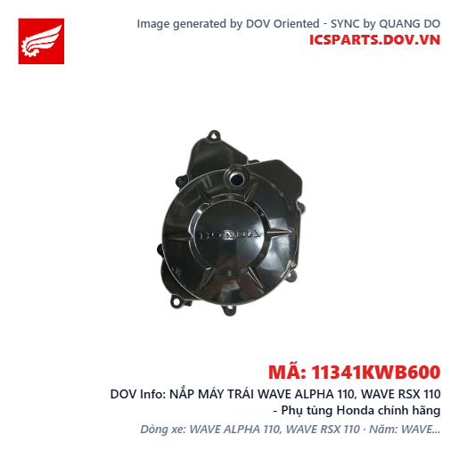NẮP MÁY TRÁI WAVE ALPHA 110, WAVE RSX 110 - Phụ tùng Honda chính hãng