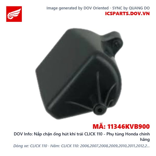 Nắp chặn ống hút khí trái CLICK 110 - Phụ tùng Honda chính hãng